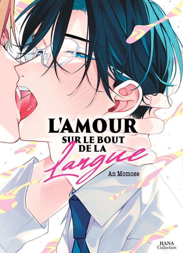 L'amour du bout de la langue - An Momose - BOY S LOVE