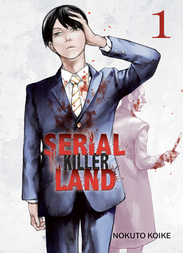 Serial Killer Land T01 - Nokuto Koike - KOMIKKU EDTS