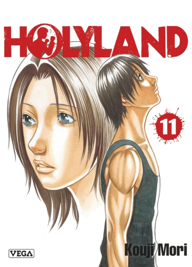 Holyland - Tome 11 -  MORI Kouji - VEGA DUPUIS