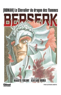 Berserk - le chevalier du dragon des flammes