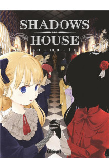 Shadows house - tome 02