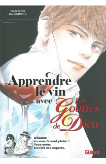 Apprendre le vin avec les gouttes de dieu