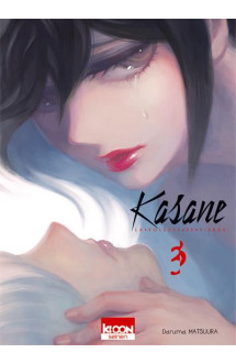 Kasane - la voleuse de visage t03