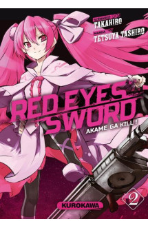 Red eyes sword - akame ga kill ! - tome 2