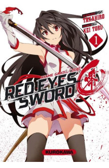 Red eyes sword zero - tome 1