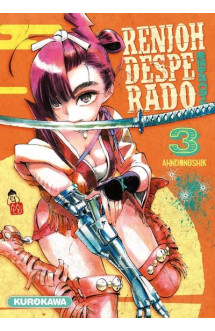 Renjoh desperado - tome 3