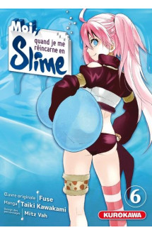 Moi, quand je me réincarne en slime - tome 6