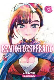 Renjoh desperado - tome 6