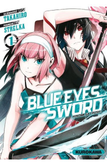 Blue eyes sword - tome 01