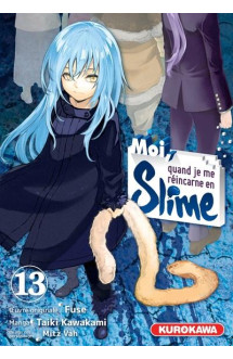 Moi, quand je me réincarne en slime - tome 13