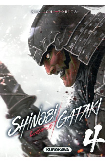 Shinobi gataki - tome 4