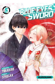 Blue eyes sword - tome 05