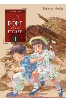 Un pont entre les étoiles - tome 1