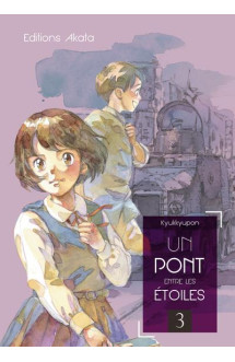 Un pont entre les étoiles - tome 3