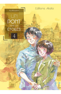 Un pont entre les étoiles - tome 4