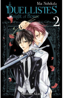 Duellistes, knight of flower - tome 2