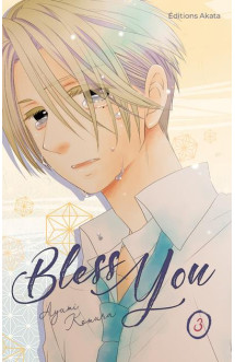 Bless you - tome 3