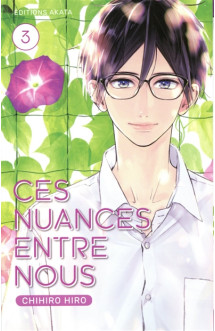 Ces nuances entre nous - tome 3