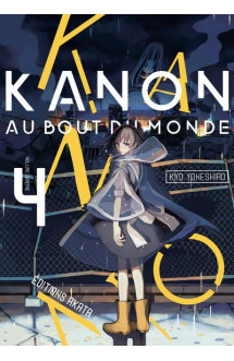 Kanon au bout du monde - tome 4