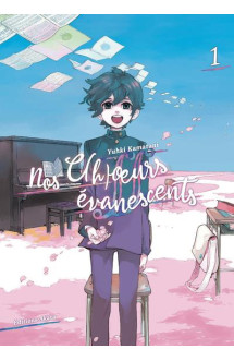 Nos c(h)oeurs évanescents - tome 1