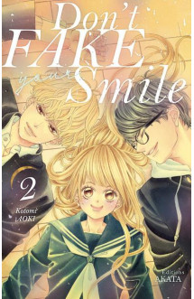 Don't fake your smile - tome 2