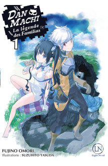 Danmachi - tome 1