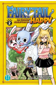 Fairy tail - la grande aventure de happy t02