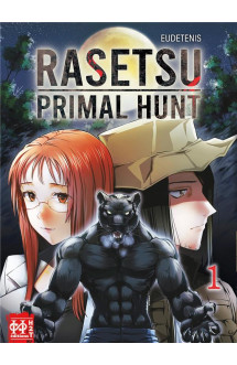 Rasetsu : primal hunt t01