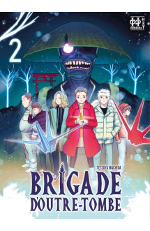 Brigade d'outre-tombe t02