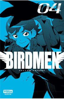 Birdmen - tome 4