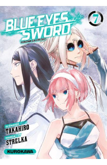 Blue eyes sword - tome 07