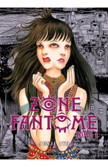 Zone fantôme t01