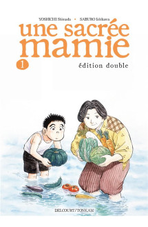 Une sacrée mamie t01 ned