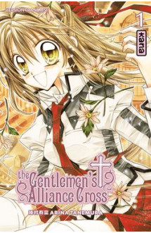 The gentlemen's alliance cross - tome 1