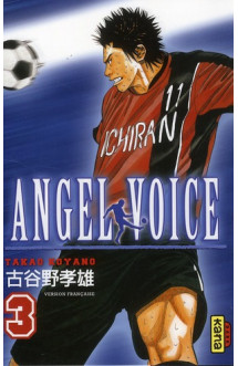 Angel voice - tome 3