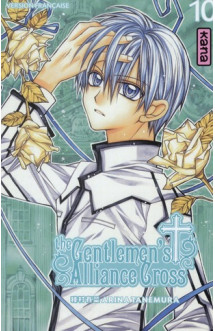 The gentlemen's alliance cross - tome 10