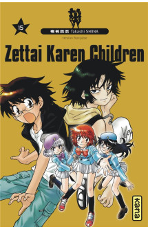 Zettai karen children - tome 15