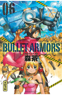 Bullet armors - tome 6