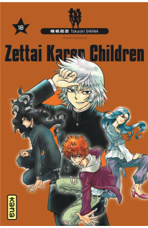 Zettai karen children - tome 18