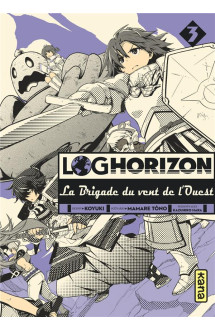 Log horizon la brigade du vent de l'ouest - tome 3