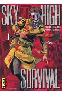 Sky-high survival - tome 1