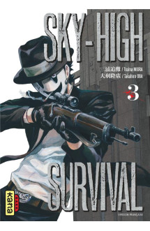 Sky-high survival - tome 3