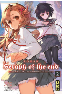 Seraph of the end - romans - tome 2