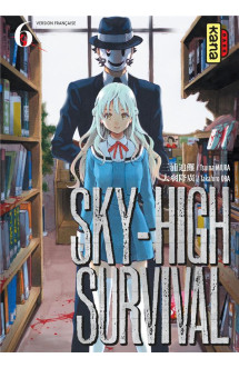 Sky-high survival - tome 6