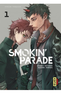 Smokin' parade - tome 1