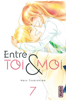 Entre toi et moi - tome 7