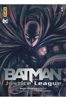 Batman and the justice league - tome 1