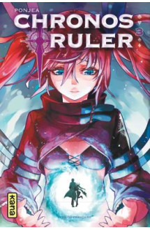 Chronos ruler - tome 3