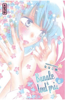 Banale à tout prix - tome 6