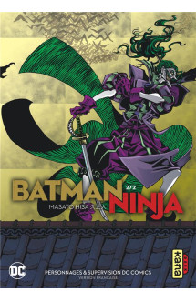 Batman ninja - tome 2